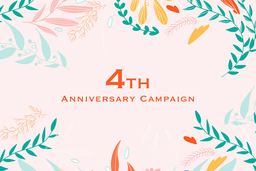 4th Anniversary Campaign